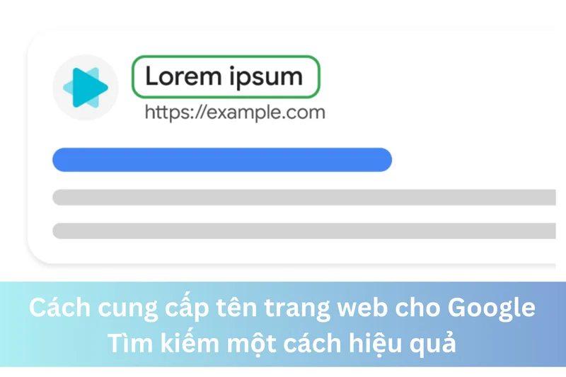 Cách cung cấp tên trang web cho Google Tìm kiếm một cách hiệu quả 10 Ảnh đại diện của Cách cung cấp tên trang web cho Google Tìm kiếm một cách hiệu quả
