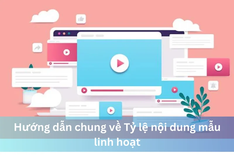 Hướng dẫn chung về Tỷ lệ nội dung mẫu linh hoạt 6 Ảnh đại diện của Hướng dẫn chung về Tỷ lệ nội dung mẫu linh hoạt