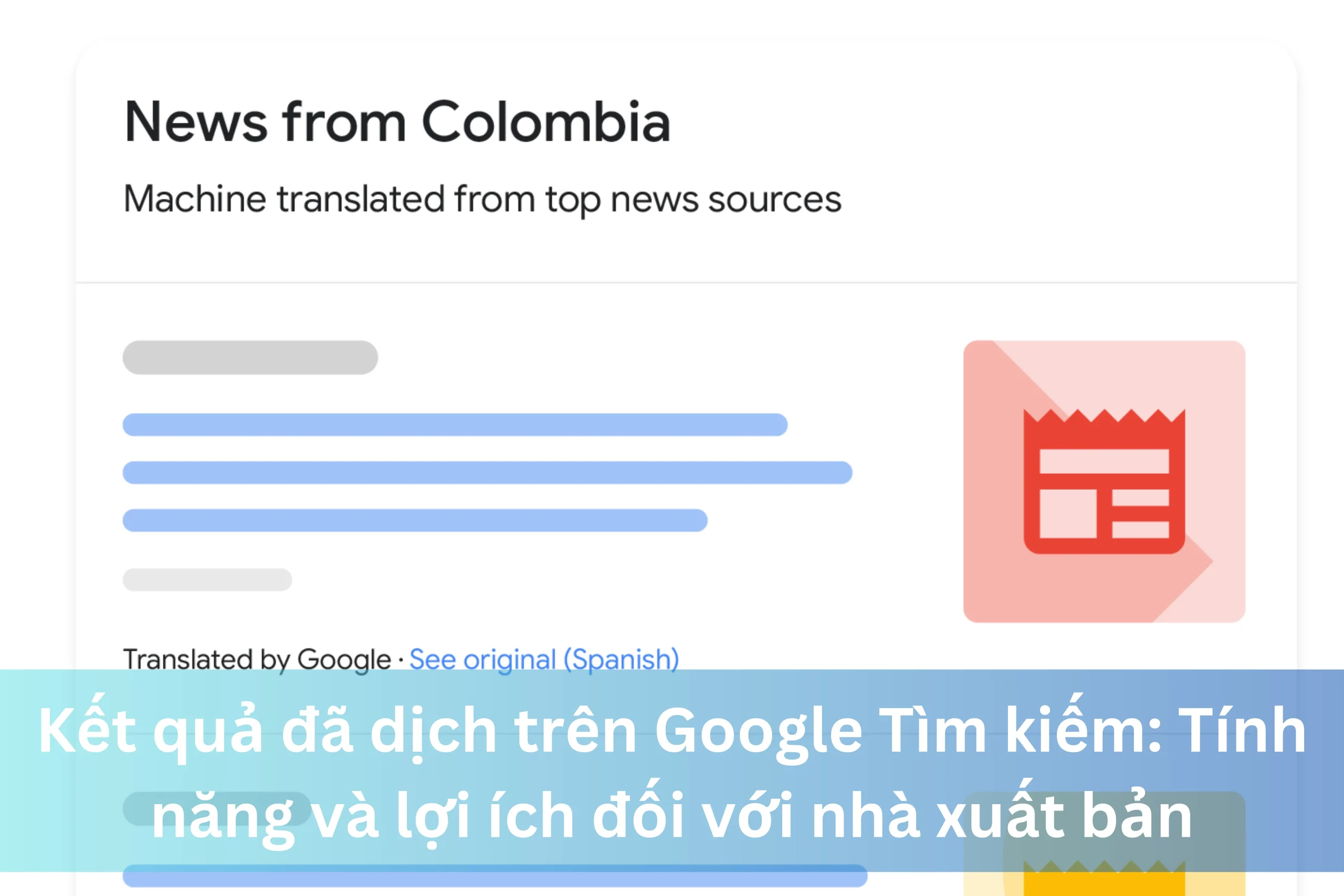Ảnh đại diện của Kết quả đã dịch trên Google Tìm kiếm: Tính năng và lợi ích đối với nhà xuất bản