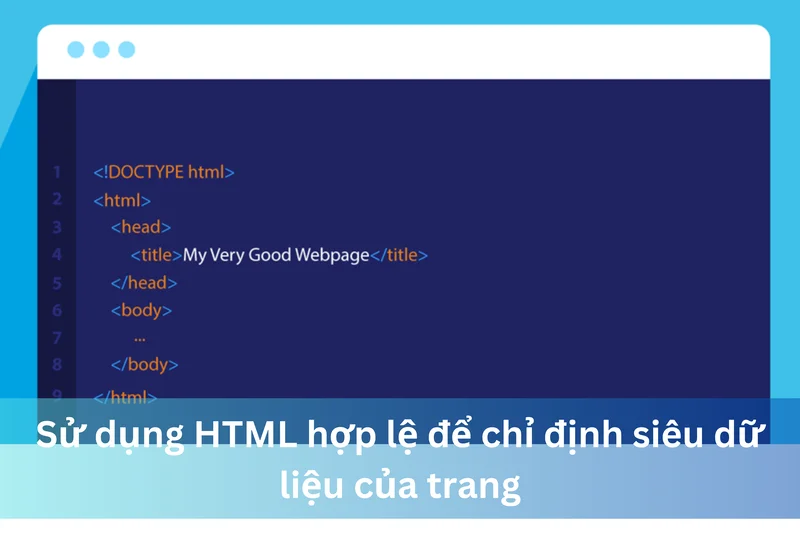 Sử dụng HTML hợp lệ để chỉ định siêu dữ liệu của trang 9 Ảnh đại diện của Sử dụng HTML hợp lệ để chỉ định siêu dữ liệu của trang