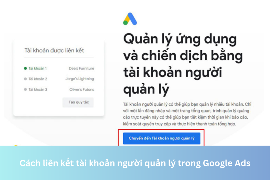 Ảnh đại diện của Cách liên kết tài khoản người quản lý trong Google Ads