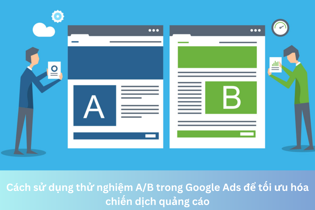 Cách sử dụng thử nghiệm A/B trong Google Ads để tối ưu hóa chiến dịch quảng cáo 9 Ảnh đại diện của Cách sử dụng thử nghiệm A/B trong Google Ads để tối ưu hóa chiến dịch quảng cáo