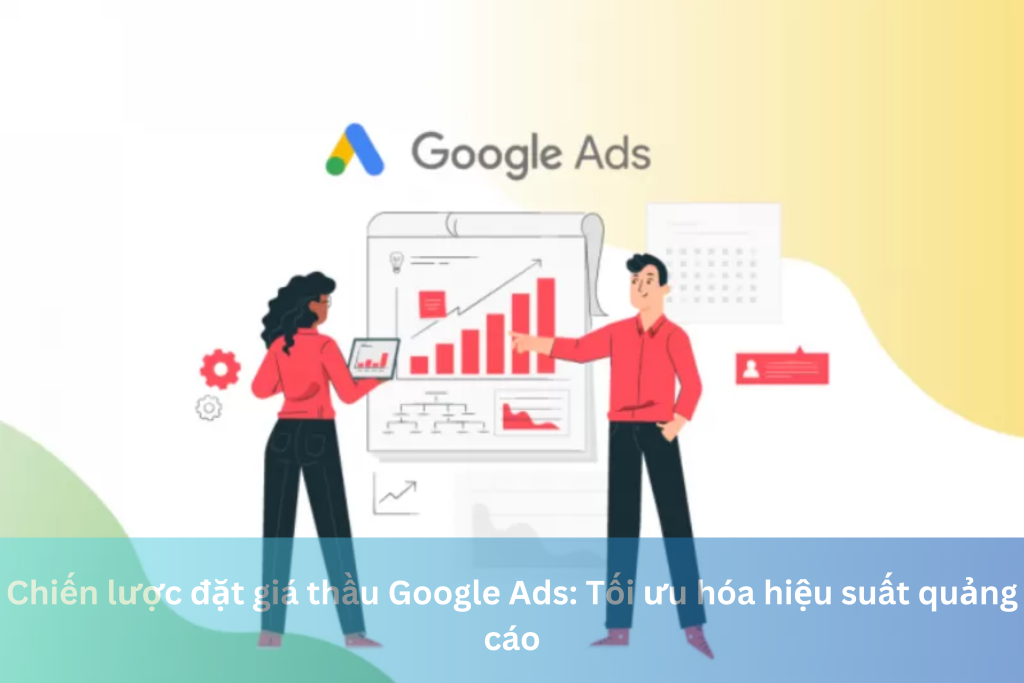 Chiến lược đặt giá thầu Google Ads: Tối ưu hóa hiệu suất quảng cáo 9 Ảnh đại diện của Chiến lược đặt giá thầu Google Ads: Tối ưu hóa hiệu suất quảng cáo