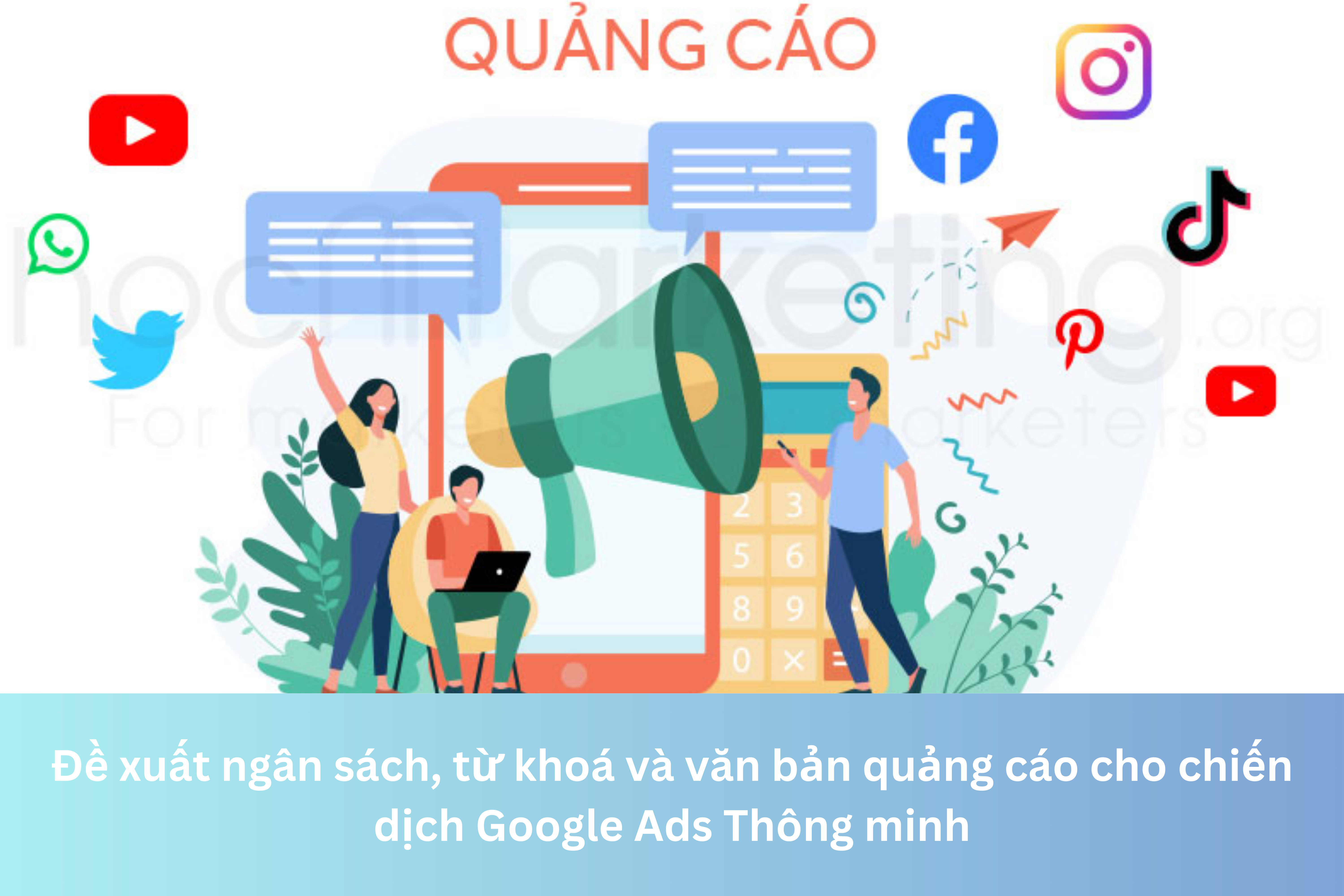 Ảnh đại diện của Đề xuất ngân sách, từ khoá và văn bản quảng cáo cho chiến dịch Google Ads Thông minh