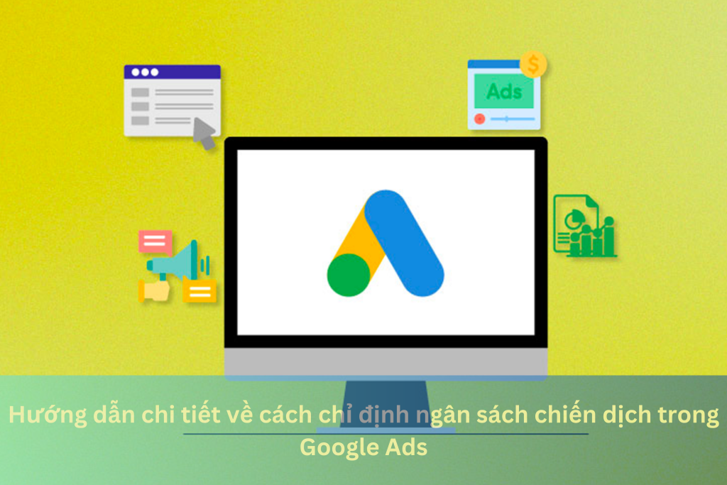 Hướng dẫn chi tiết về cách chỉ định ngân sách chiến dịch trong Google Ads 12 Ảnh đại diện của Hướng dẫn chi tiết về cách chỉ định ngân sách chiến dịch trong Google Ads