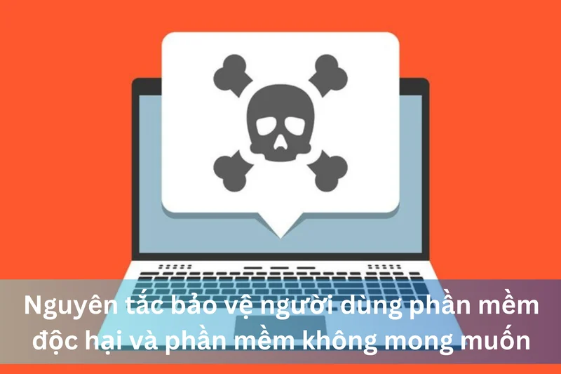 Nguyên tắc bảo vệ người dùng khỏi phần mềm độc hại và phần mềm không mong muốn 6 Ảnh đại diện của Nguyên tắc bảo vệ người dùng khỏi phần mềm độc hại và phần mềm không mong muốn