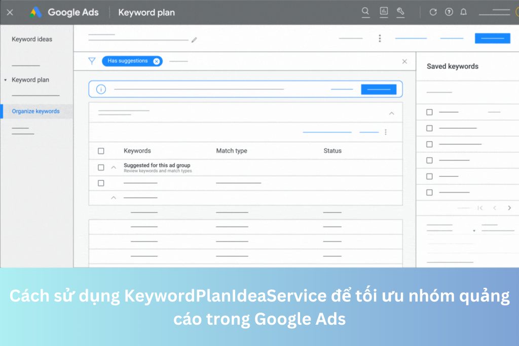 Cách sử dụng KeywordPlanIdeaService để tối ưu nhóm quảng cáo trong Google Ads 11 Ảnh đại diện của Cách sử dụng KeywordPlanIdeaService để tối ưu nhóm quảng cáo trong Google Ads